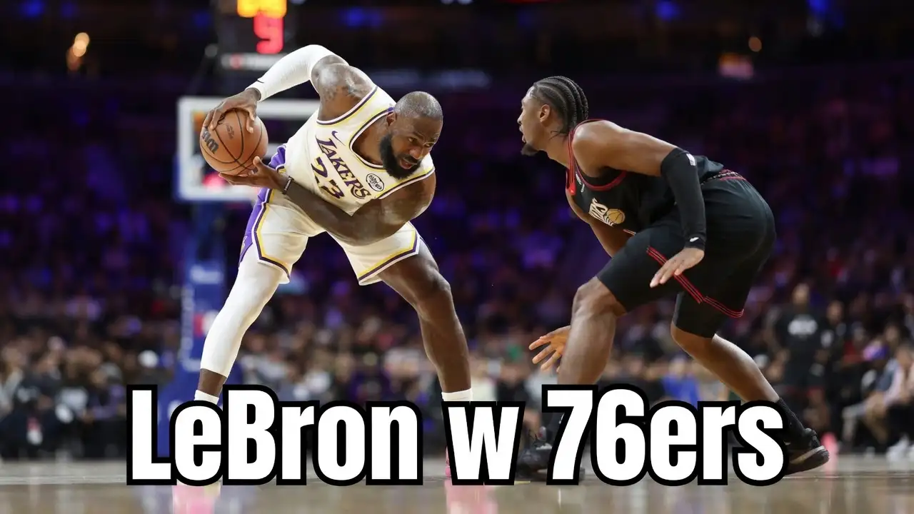 LeBron James w 76ers!